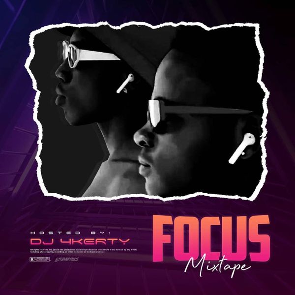DJ 4kerty Focus Mixtape