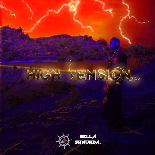 Bella Shmurda – High Tension 2.0 Album
