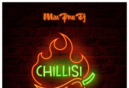 Miss Pru DJ Chillisi