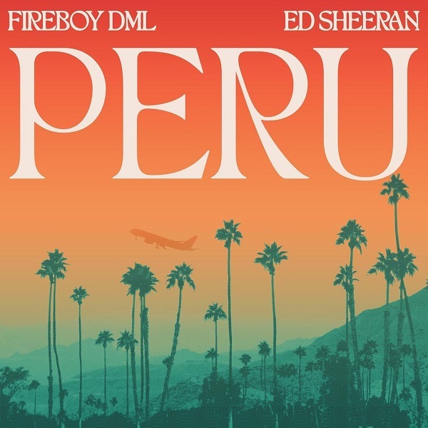 Fireboy DML Peru Remix