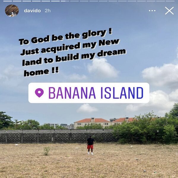 Davido buys Land worth billions of naira