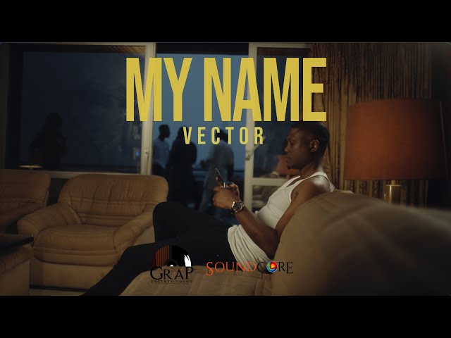 Vector My Name Video Mp4
