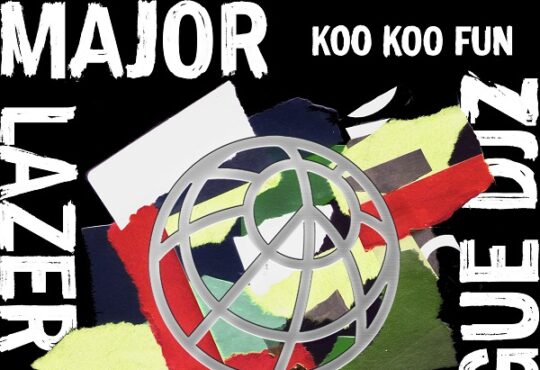 Major Lazer Major League DJz Koo Koo Fun